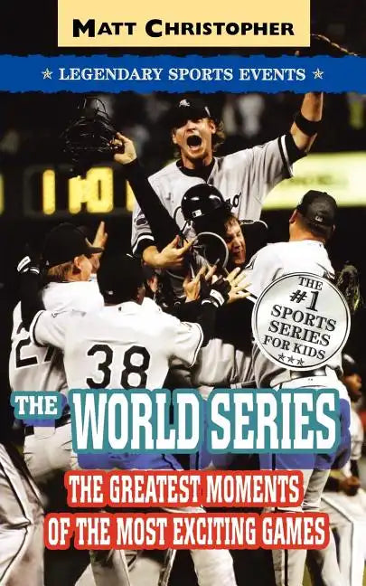 The World Series: Legendary Sports Events - Paperback