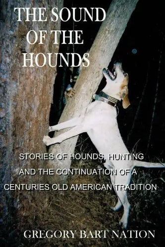 The Sound of The Hounds - Paperback