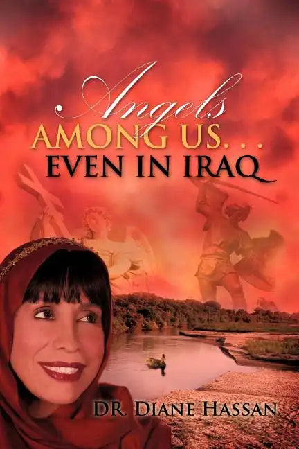 Angels Among Us... Even in Iraq - Paperback