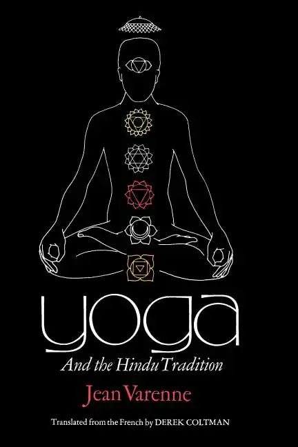 Yoga and the Hindu Tradition - Paperback