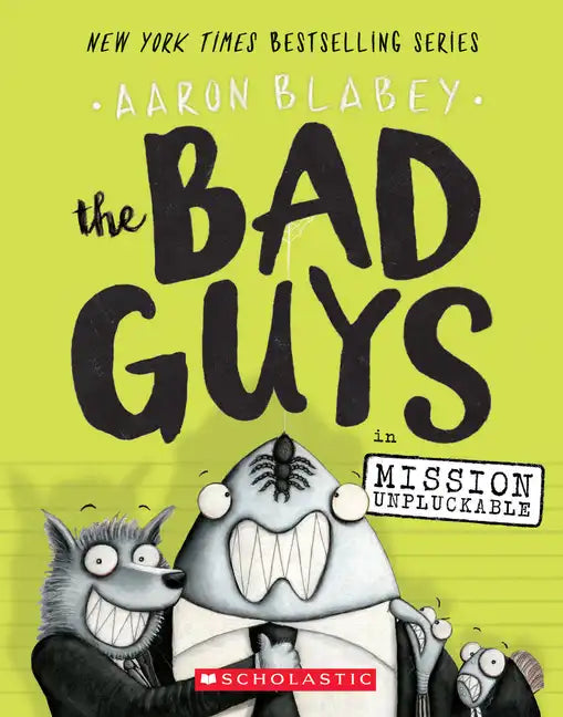 The Bad Guys in Mission Unpluckable (the Bad Guys #2): Volume 2 - Paperback