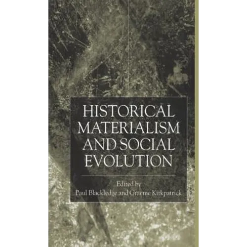 Historical Materialism and Social Evolution - Hardcover