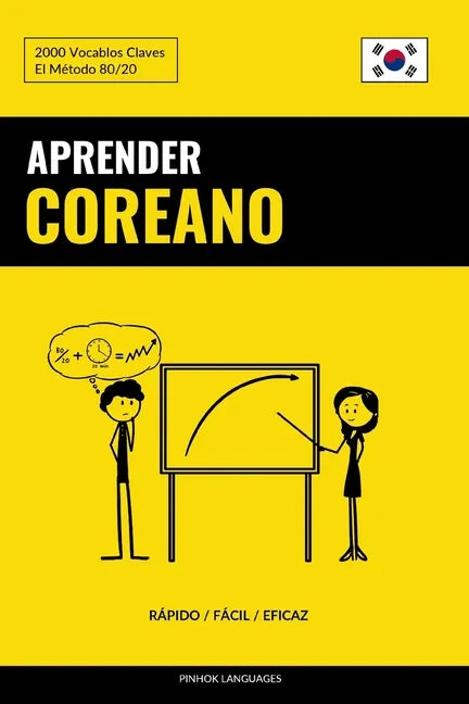 Aprender Coreano - Rápido / Fácil / Eficaz: 2000 Vocablos Claves - Paperback