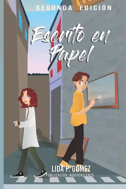 Escrito en Papel: Novela actual, de amor en español, juvenil, suspenso, drama y misterio - Paperback