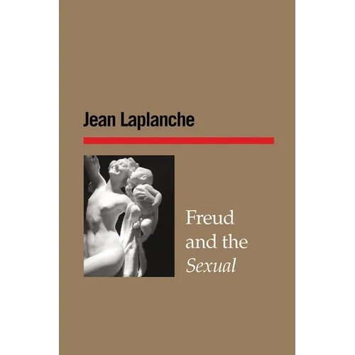 Freud and the Sexual - Paperback