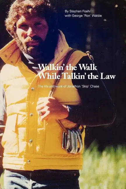 Walkin' the Walk While Talkin' the Law: The Life and Work of Jonathon 