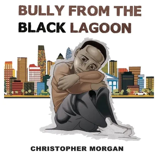 Bully from the Black Lagoon - Paperback