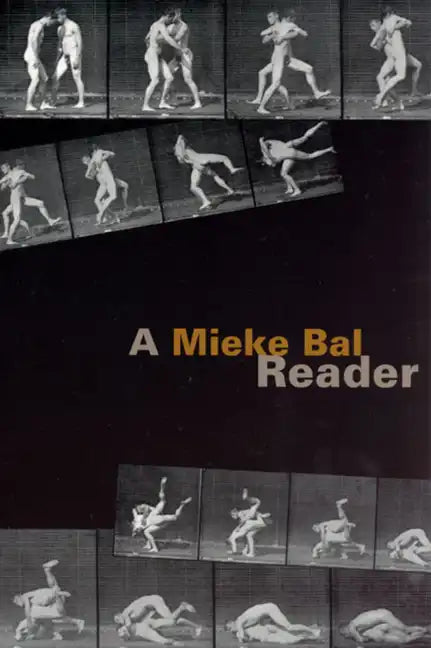 A Mieke Bal Reader - Paperback