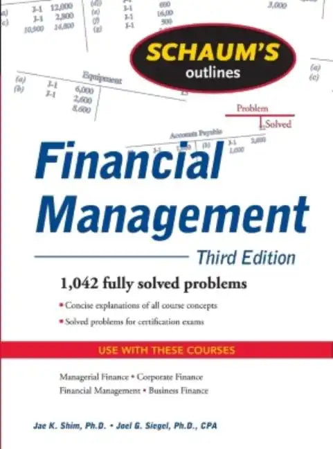 Schaum's Outline of Financial Management - Paperback