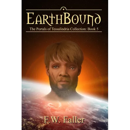 EarthBound: The Portals of Tessalindria Collection, Book 5 - Paperback
