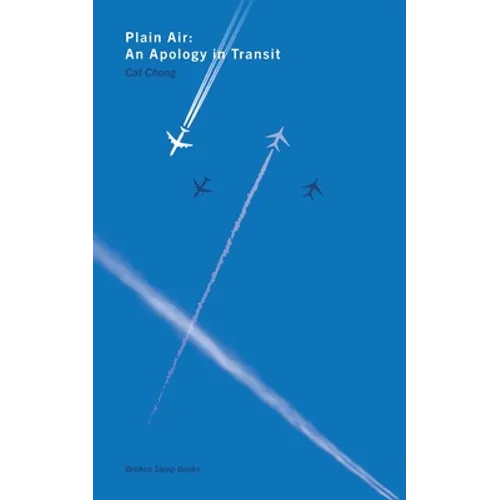 Plain Air: An Apology in Transit - Paperback