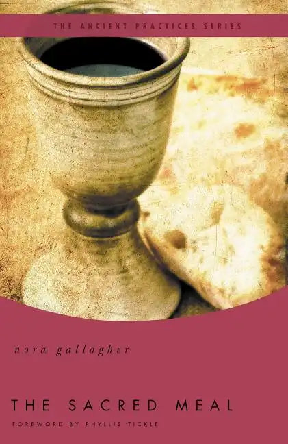The Sacred Meal - Paperback