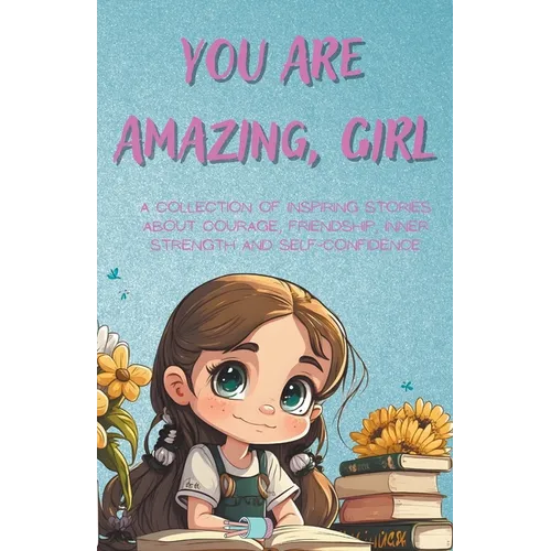 You Are Amazing, Girl - Paperback