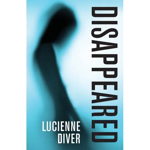 Disappeared - Paperback