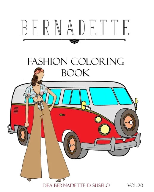BERNADETTE Fashion Coloring Book Vol.20: 60s Inspired Outfits - Paperback