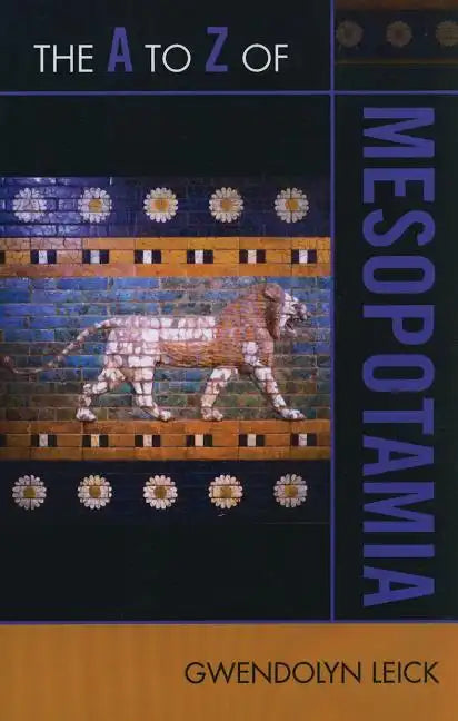 The A to Z of Mesopotamia - Paperback