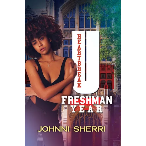 Heartbreak U: Freshman Year - Paperback