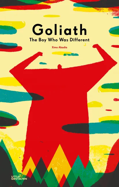 Goliath: The Boy Who Was Different - Hardcover