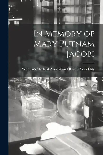 In Memory of Mary Putnam Jacobi - Paperback