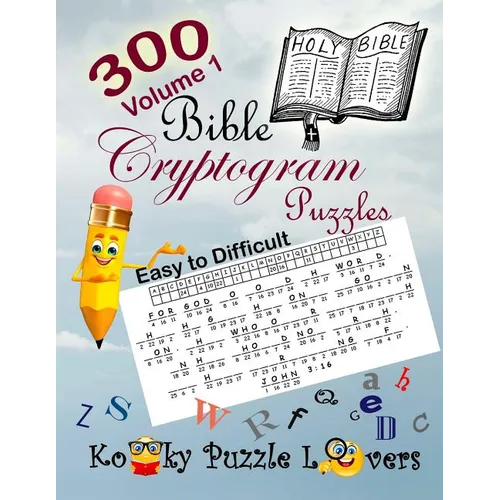 Bible Cryptograms, Volume 1: 300 Puzzles - Paperback