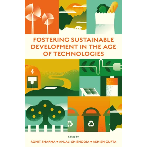 Fostering Sustainable Development in the Age of Technologies - Hardcover