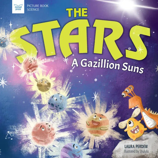 The Stars: A Gazillion Suns - Paperback