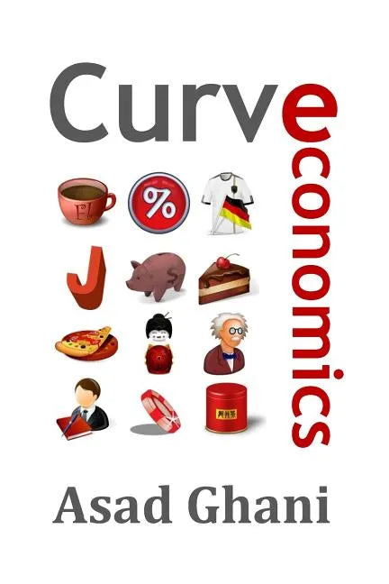 Curve Economics - Paperback