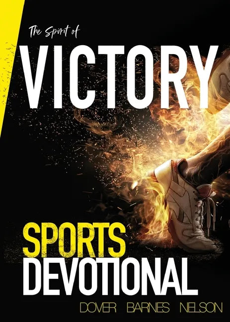 The Spirit of Victory: Sports Devotional - Paperback