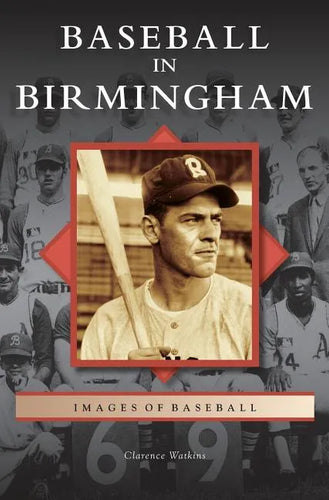 Baseball in Birmingham - Hardcover