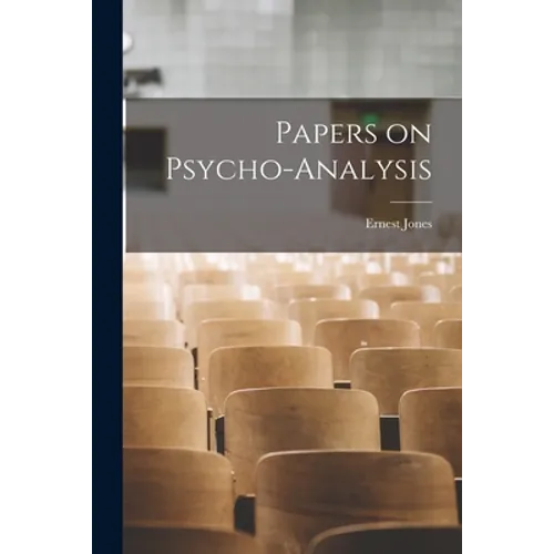 Papers on Psycho-analysis [microform] - Paperback