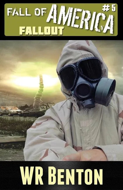 The Fall of America: Book 5: Fallout - Paperback