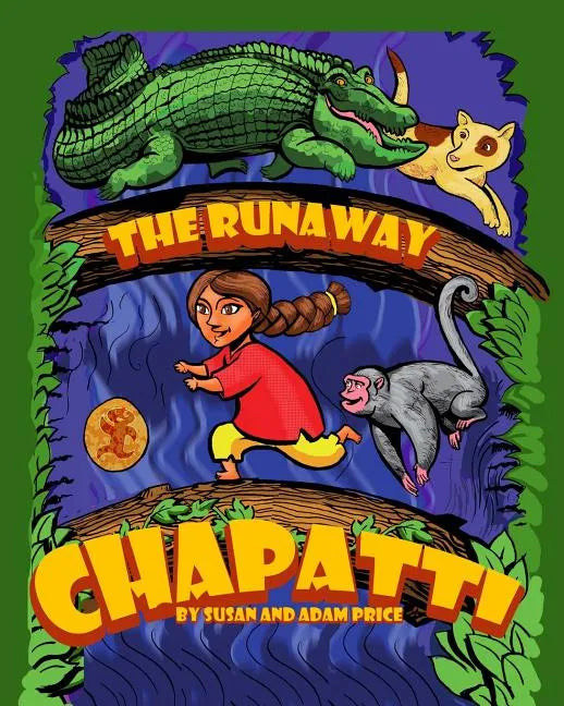 The Runaway Chapatti - Paperback