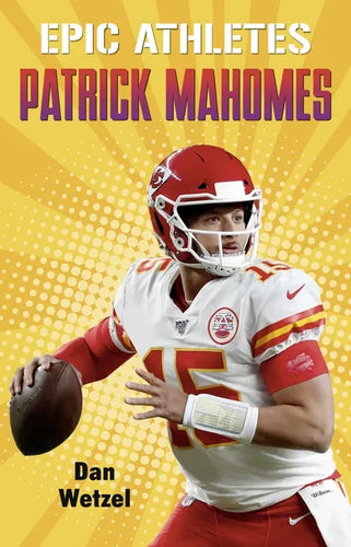 Epic Athletes: Patrick Mahomes - Paperback