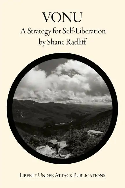 Vonu: A Strategy for Self-Liberation - Paperback