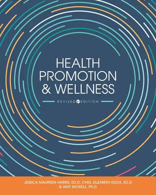 Health Promotion and Wellness - Paperback