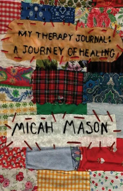 My Therapy Journal: A Journey of Healing - Paperback