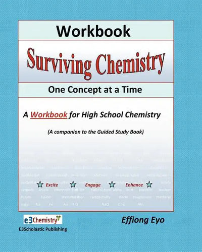 Surviving Chemistry One Concept at a Time: Workbook: A Workbook fo high school chemistry - Paperback