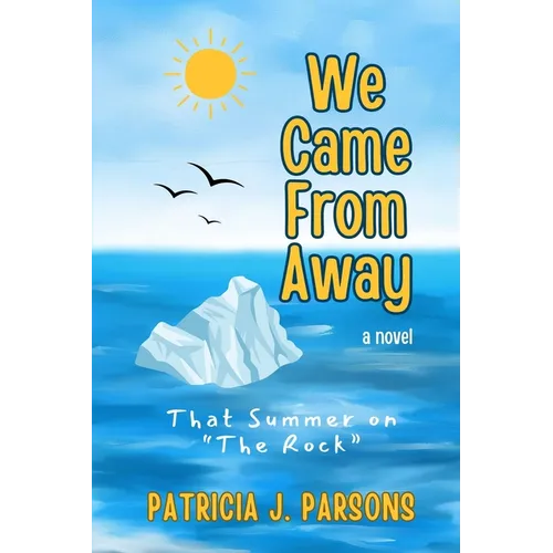 We Came From Away: That Summer on 