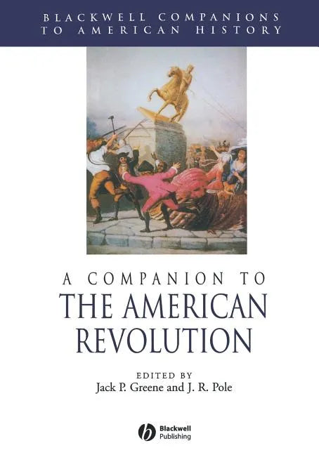 A Companion to the American Revolution - Paperback