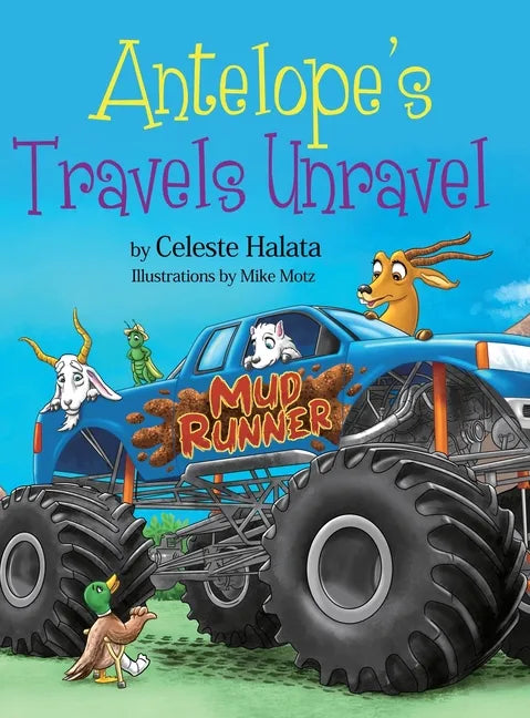 Antelope's Travels Unravel - Hardcover