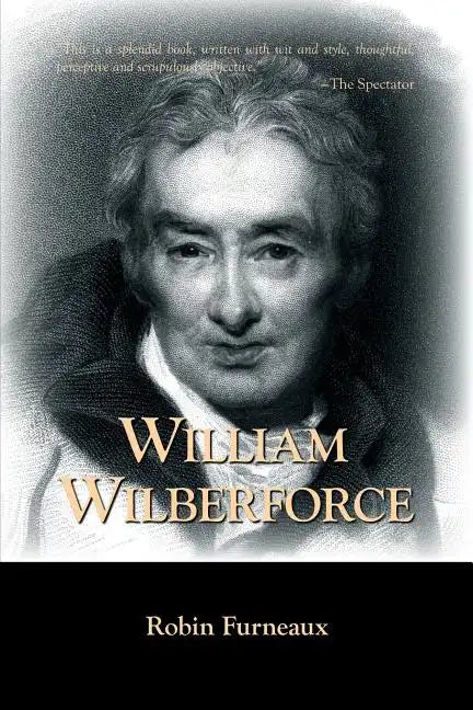 William Wilberforce - Paperback