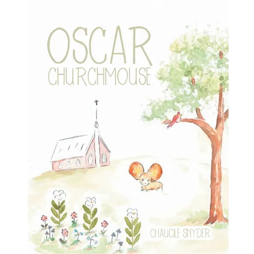 Oscar Churchmouse - Paperback