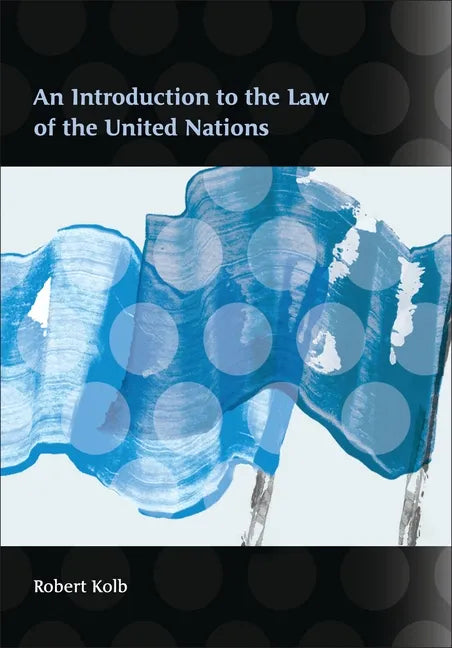 An Introduction to the Law of the United Nations - Paperback