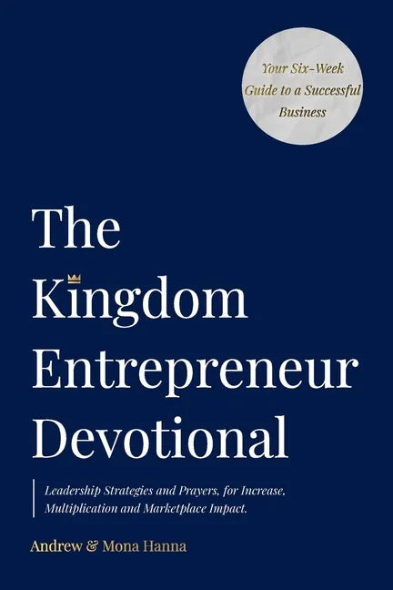 The Kingdom Entrepreneur Devotional - Paperback