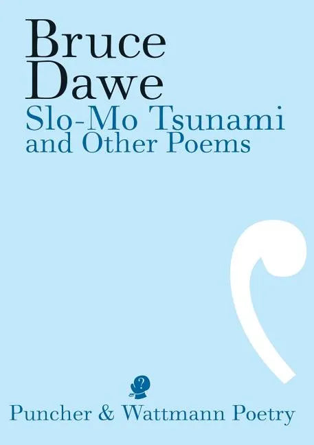 Slo-Mo Tsunami and Other Poems - Paperback