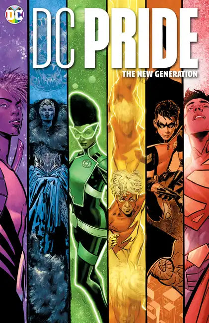 DC Pride: The New Generation - Hardcover