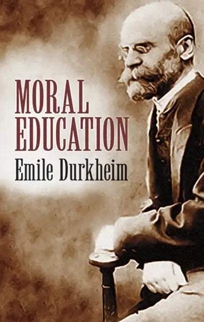 Moral Education - Paperback