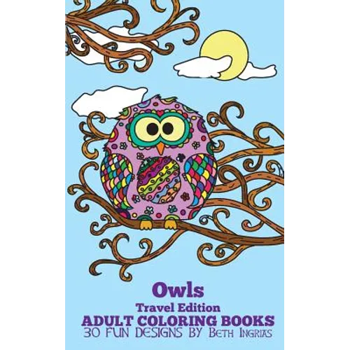 Adult Coloring Books: Owls - Paperback
