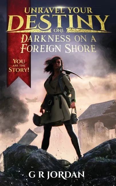 Darkness on a Foreign Shore: Unravel Your Destiny Book 1 - Paperback