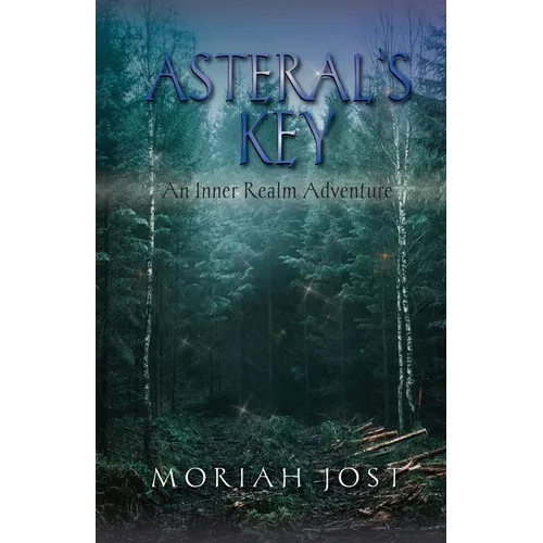 Asteral's Key: An Inner Realm Adventure - Paperback
